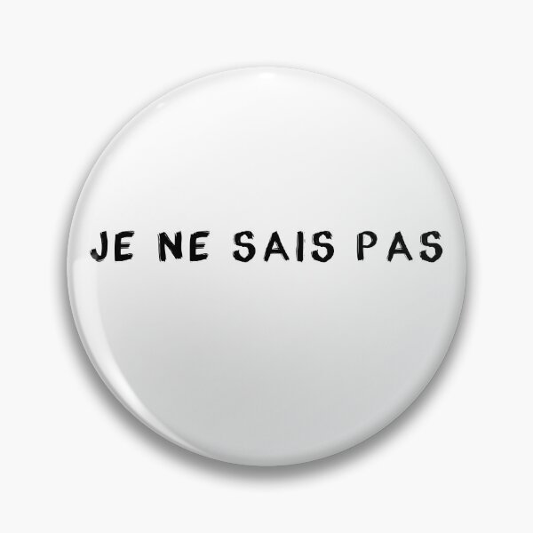 Aperçu de l'œuvre Je ne sais pas - Je ne sais pas en français créée et vendue par WiBto.