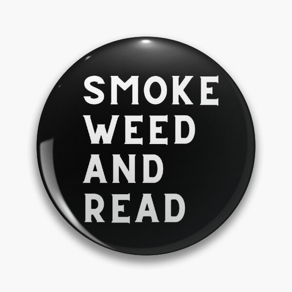 Item preview, Smoke Weed And Read. Smart Successful Stoner. Weed Memes designed and sold by AlfaEcho.