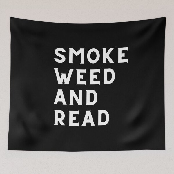 Item preview, Smoke Weed And Read. Smart Successful Stoner. Weed Memes designed and sold by AlfaEcho.