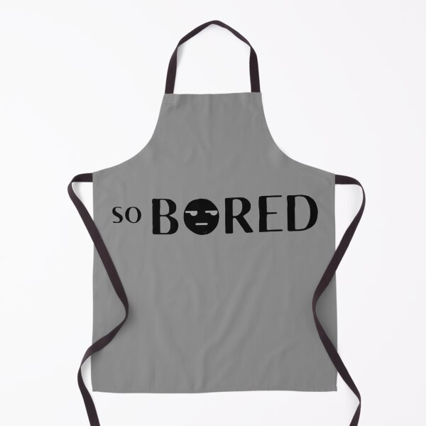 Item preview, So Bored designed and sold by Summers Cool.