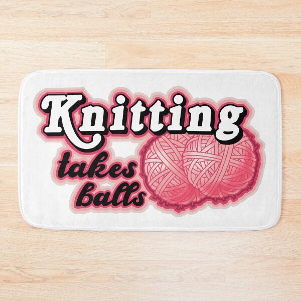 Item preview, knitting takes balls, crafting makes everything better designed and sold by weilertsen.