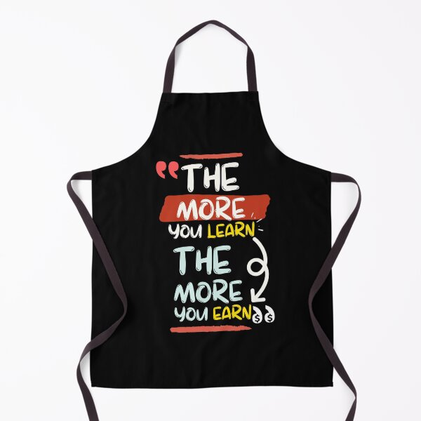 Item preview, The more you learn, the more you earn! designed and sold by ApparelFactory.