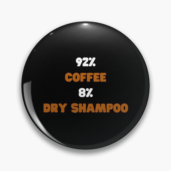 Item preview, Made of coffee and dry shampoo lazy girl black designed and sold by daguilon.