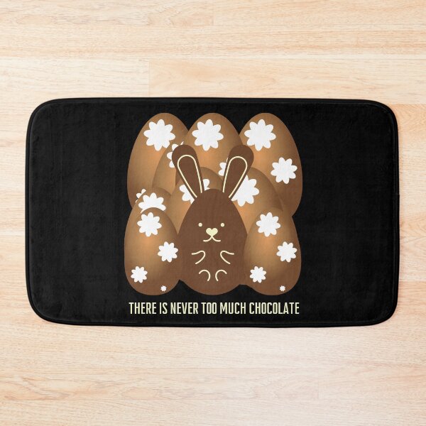 Item preview, There is never too much chocolate! designed and sold by JellyBeenzz.