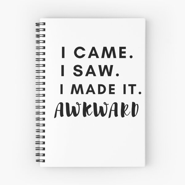 Item preview, I came i saw i made it AWKWARD funny quote designed and sold by MissaMarket.