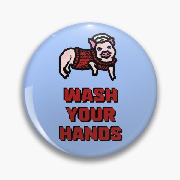 Item preview, Nurse Piggy Says "Wash Your Hands" designed and sold by LochNestFarm.
