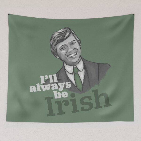 Item preview, Always Irish designed and sold by TEWdream.