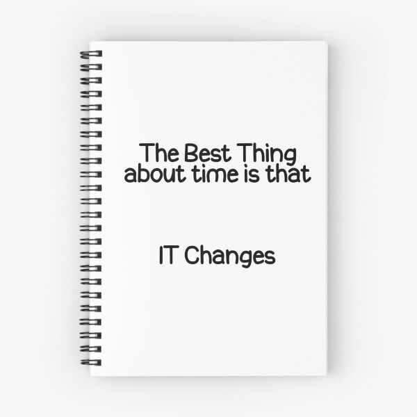 Item preview, The Best thing about time is that IT Changes designed and sold by askarne.