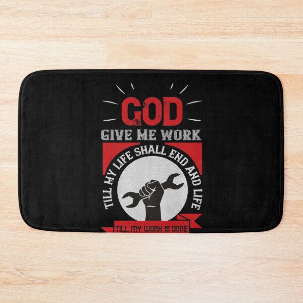 Item preview, God give me work - Labor Day Gift Men Women designed and sold by dm4design.