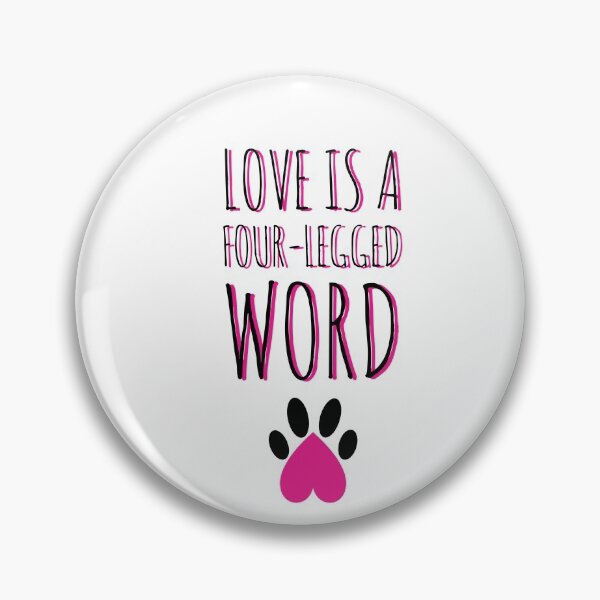 Item preview, Love is a four-legged word dogs dog lover  designed and sold by Tropical Blood.