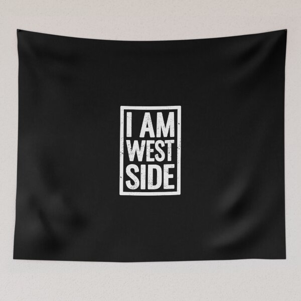 Item preview, I am West Side designed and sold by Go-Fun.