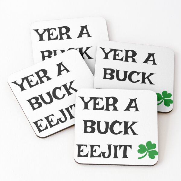 Item preview, Yer a buck eejit - Irish Slang designed and sold by cmphotographs.