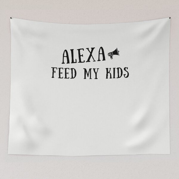 Aperçu de l'œuvre Alexa Feed My Kids créée et vendue par walidsam07.