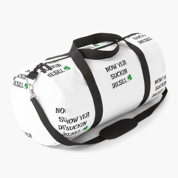 Item preview, Now Yer Suckin Diesel - Irish Slang designed and sold by cmphotographs.