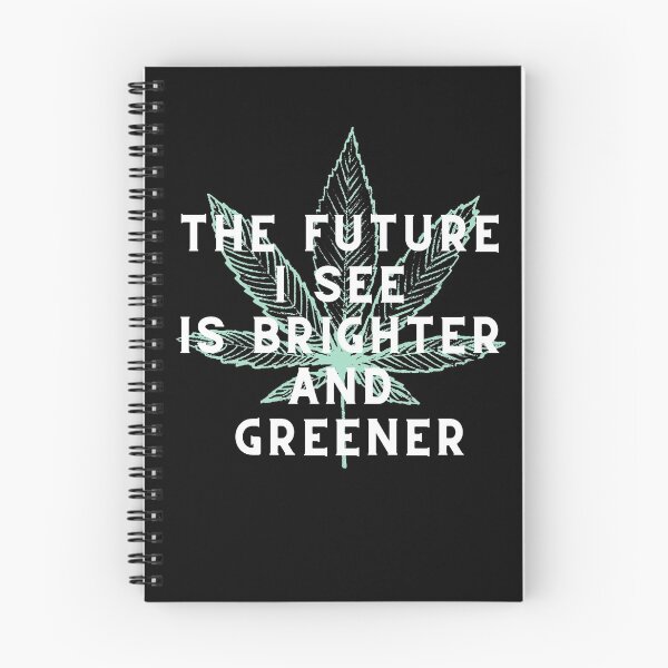Item preview, The Future I See Is Brighter and Greener | Smart Successful Stoner | Weed Memes |  designed and sold by AlfaEcho.