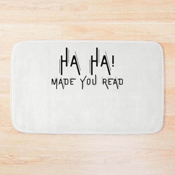Item preview, Ha ha Made You Read designed and sold by walidsam07.