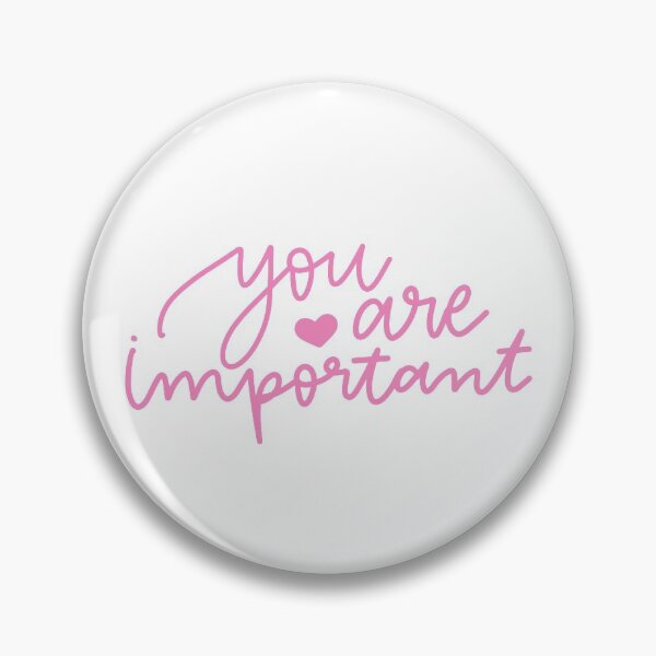 Item preview, Pink You Are Important in Cursive designed and sold by girafficsco.