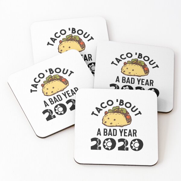 Item preview, Taco About A Bad Year Mexican 2021 Quarantine Social Distancing 6 feet funny designed and sold by RainbowPandas.