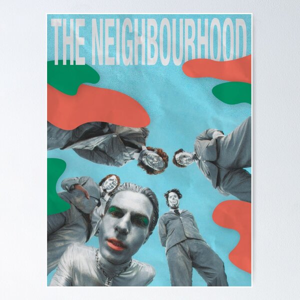 the neighbourhood Poster