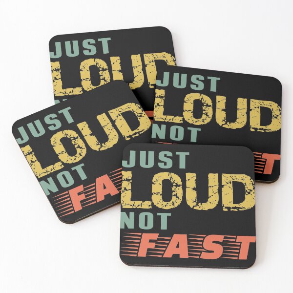 Item preview, Just Loud Not Fast designed and sold by TKsTees.