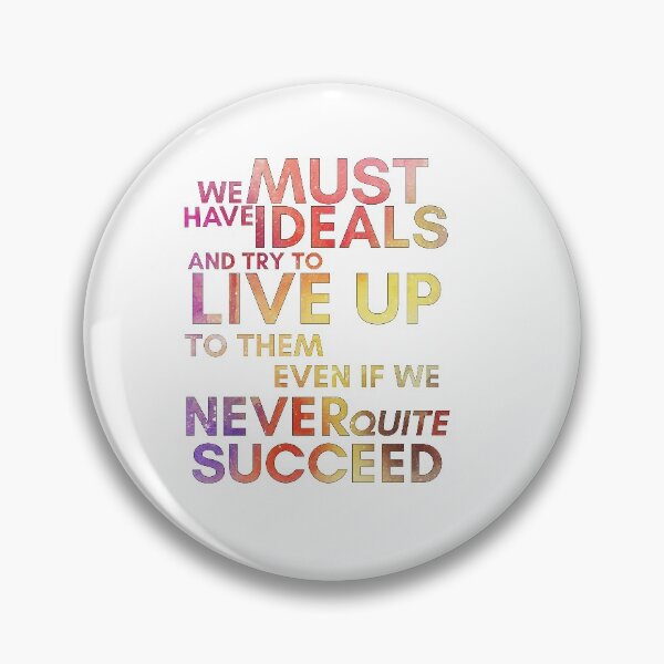 Item preview, Anne of Green Gables-Inspired "We Must Have Ideals" designed and sold by mulberrydragon.