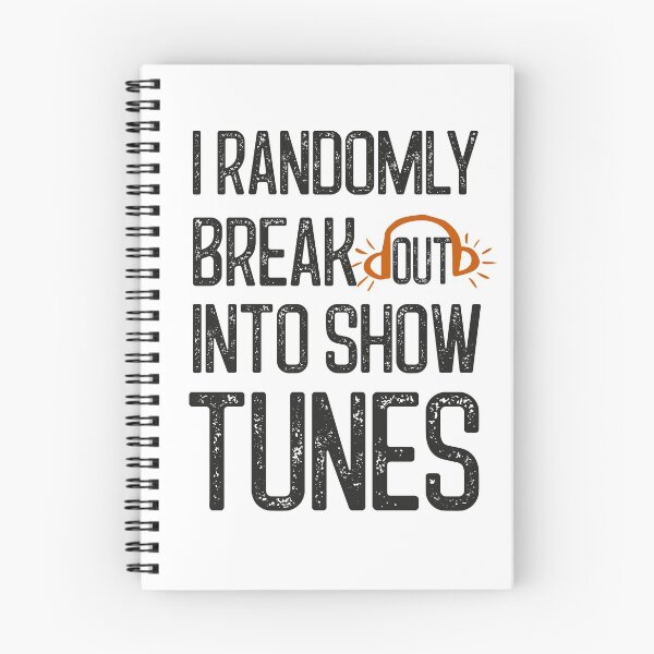 Item preview, i randomly break out into show tunes designed and sold by Enamy-DaD.