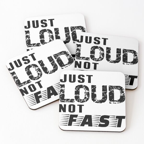 Item preview, Just Loud Not Fast designed and sold by TKsTees.