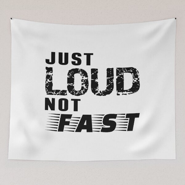 Item preview, Just Loud Not Fast designed and sold by TKsTees.