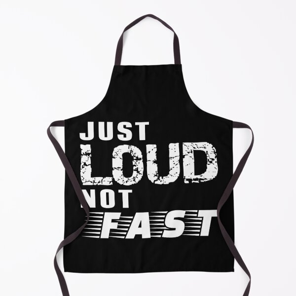 Item preview, Just Loud Not Fast designed and sold by TKsTees.
