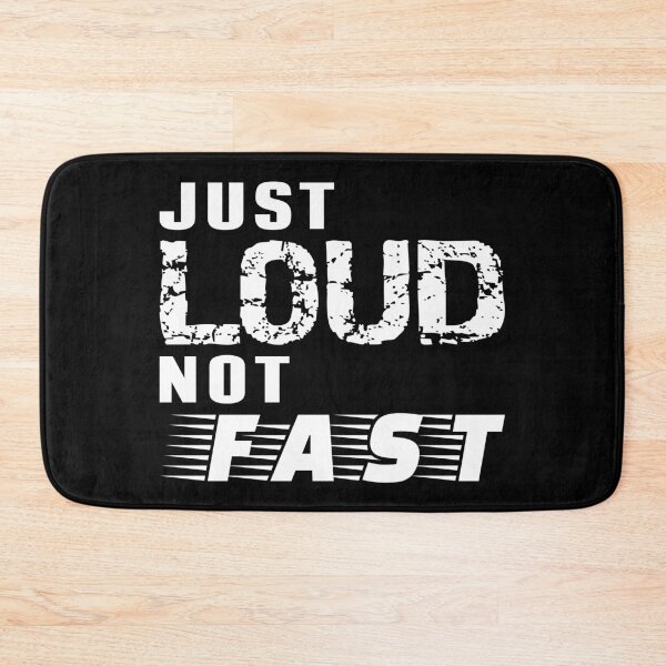 Item preview, Just Loud Not Fast designed and sold by TKsTees.