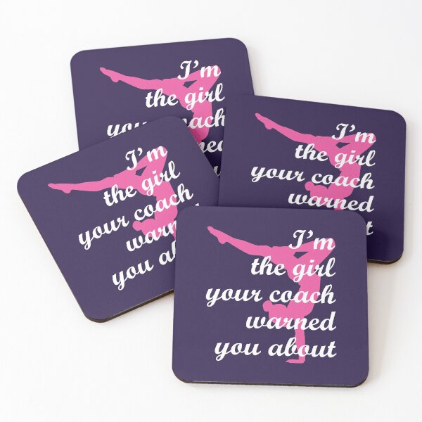 Item preview, I'm the Girl Your Coach Warned You About Gymnastics Gymnast designed and sold by jaygo.