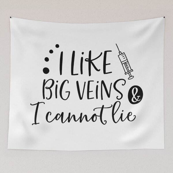 Item preview,  I Like Big Veins & I Cannot Lie Nurse / Phlebotomist Apparel  designed and sold by Dollfacedesign.