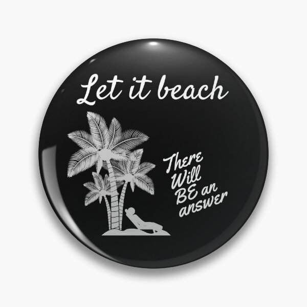 Item preview, Let it beach designed and sold by vjtov6.
