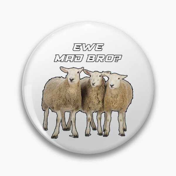 Item preview, Ewe mad bro? designed and sold by Heywood47.