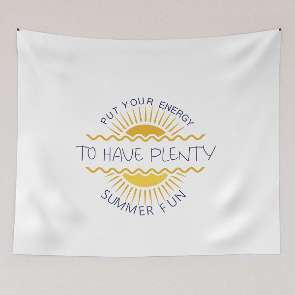 Item preview, put your energy to have plenty summer fun - Summer Quote designed and sold by Badrart.