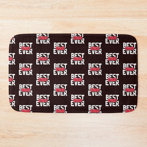 Item preview, Best Dad Ever designed and sold by Rell1970.