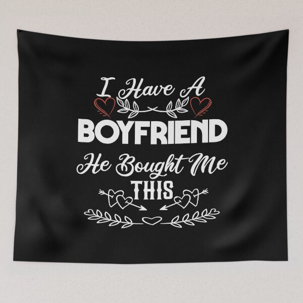 Item preview, I Have A Boyfriend He Bought Me This  designed and sold by ADAMYASS.