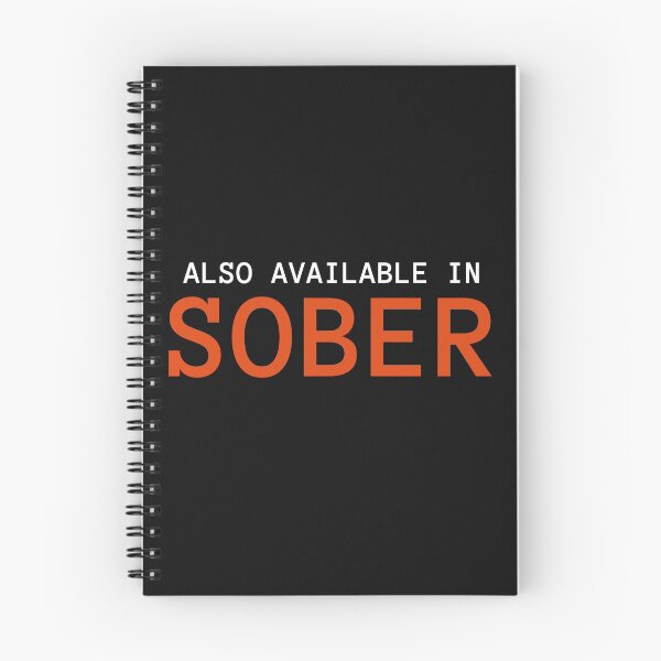 Item preview, Also Available In Sober funny designed and sold by DesignHouse07.