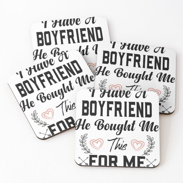 Item preview, I Have a Boyfriend He Bought Me This for Me designed and sold by ADAMYASS.