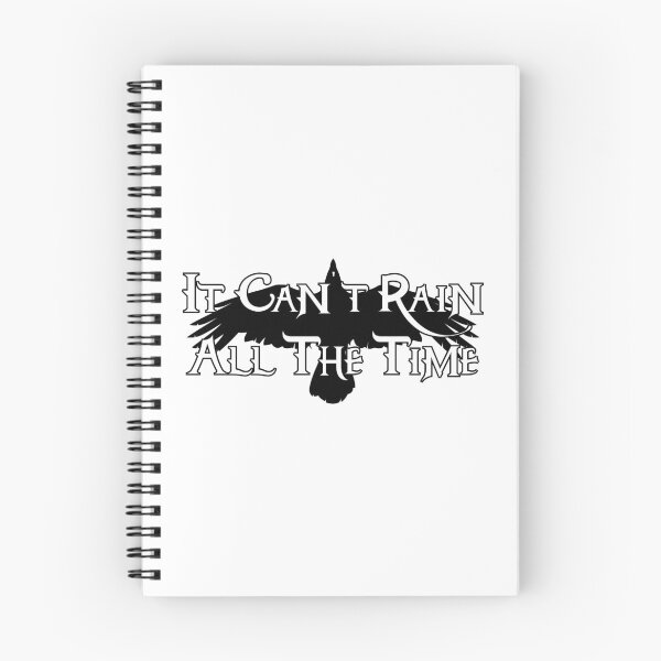 Item preview, It Can't Rain All The Time designed and sold by CYBApparel.