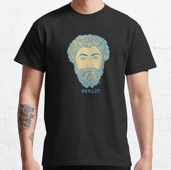 WWMD? (What Would Marcus Aurelius Do) Classic T-Shirt