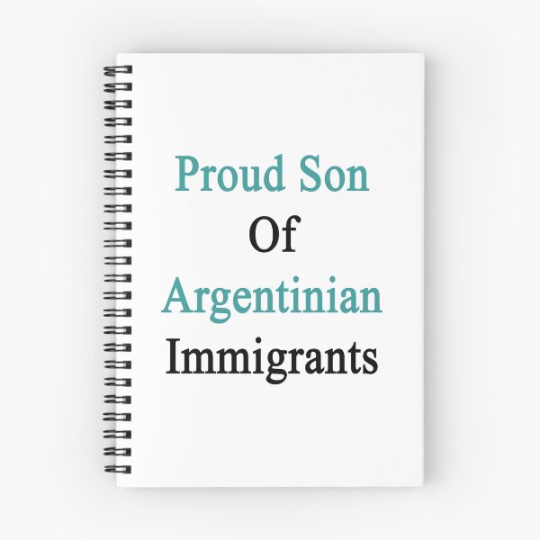 Item preview, Proud Son Of Argentinian Immigrants  designed and sold by supernova23.