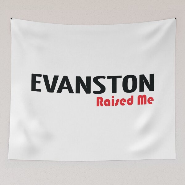 Item preview, Evanston Raised Me designed and sold by ProjectX23.