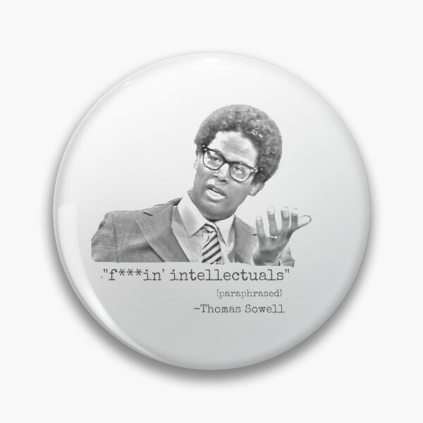 Item preview, Thomas Sowell Intellectuals designed and sold by tbtitans21.