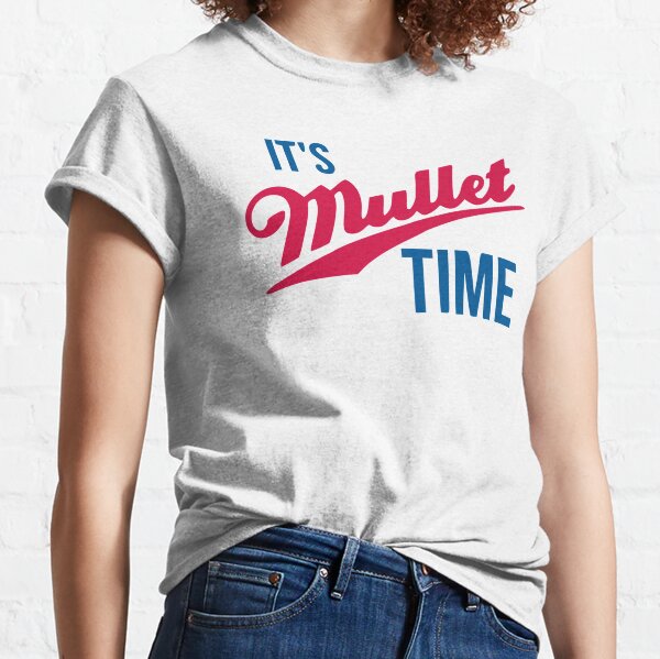 It's Mullet Time, Funny Mullet  Classic T-Shirt