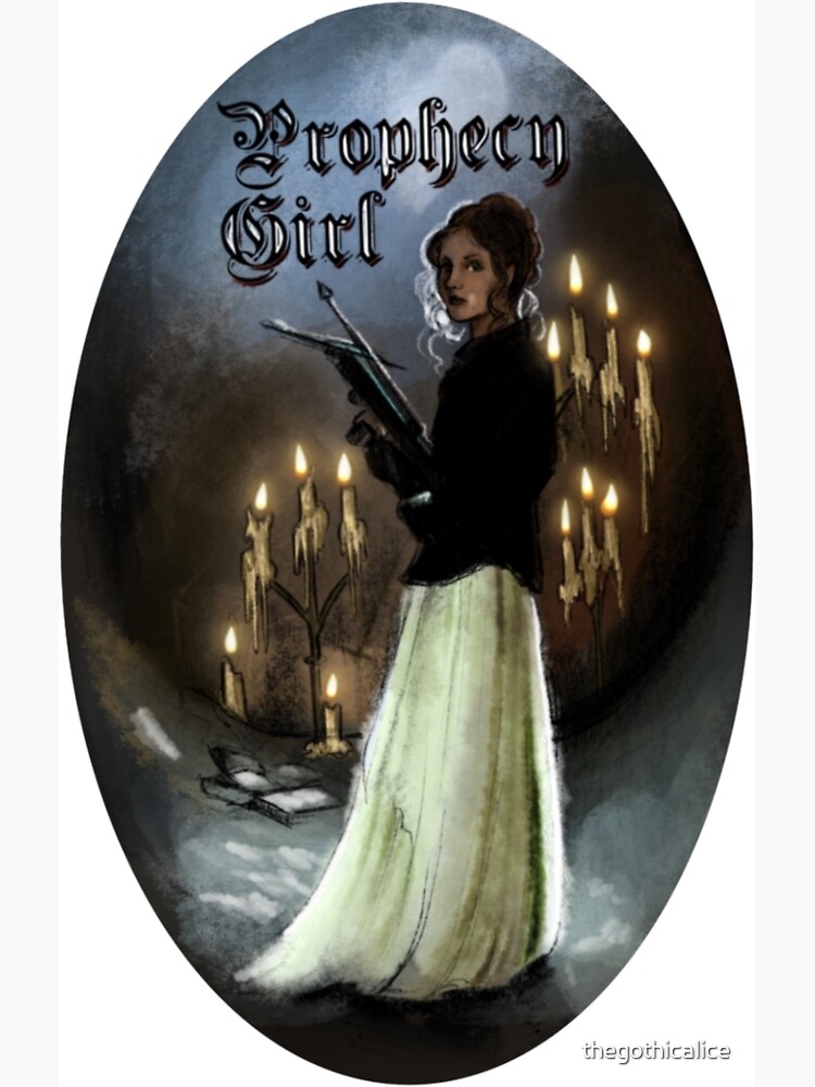 "Prophecy Girl" Art Print for Sale by thegothicalice | Redbubble