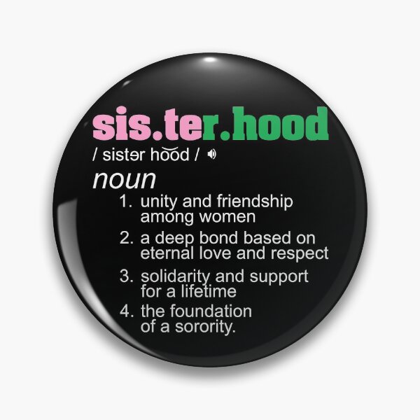 Item preview, Alpha 1908 Sisterhood Definition designed and sold by suppershirts.