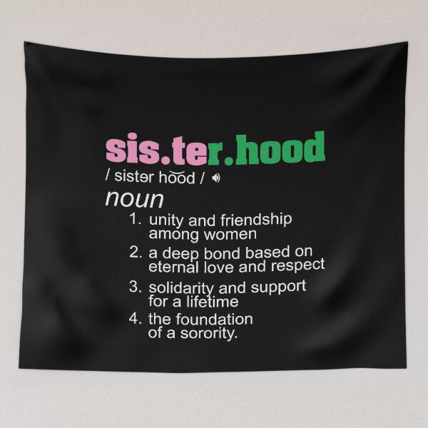 Item preview, Alpha 1908 Sisterhood Definition designed and sold by suppershirts.