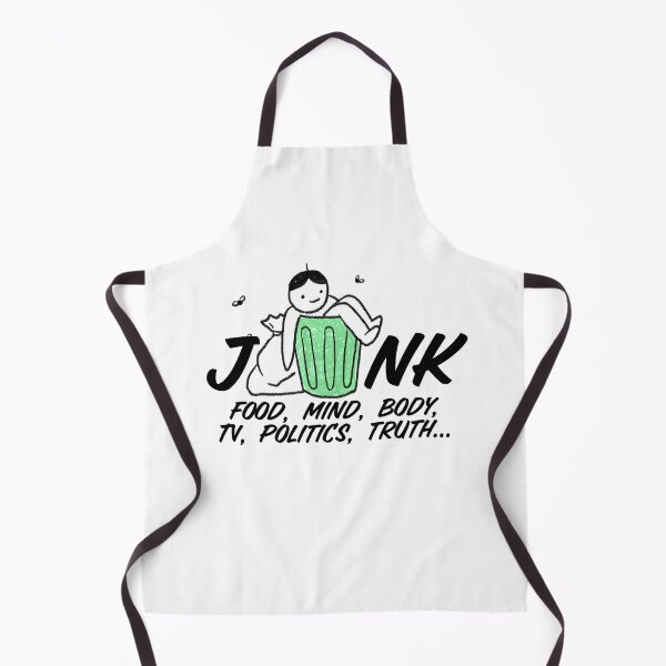Item preview, Junk: Food, Mind, Body, TV, Politics, Truth ... designed and sold by T-mess.