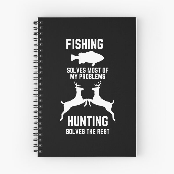 Item preview, Fishing Solves Most Of My Problems Hunting Solves The Rest designed and sold by liftdesign.